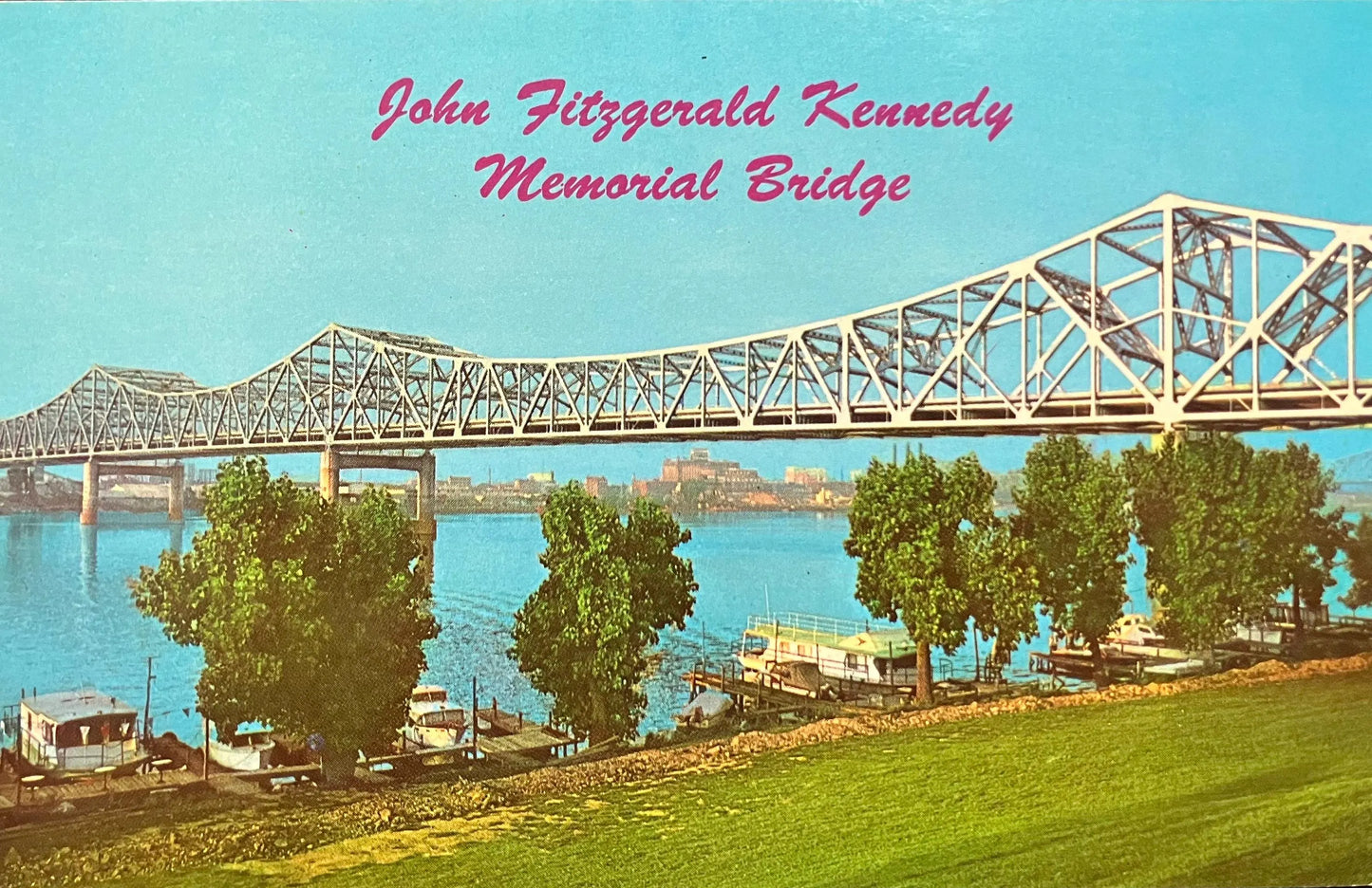 John Fitzgerald Kentucky Memorial Bridge - Vintage Postcard