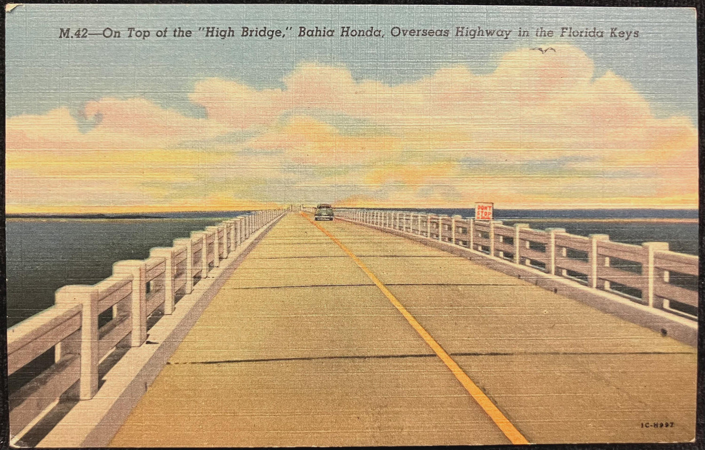 On Top of the “High Bridge,” Bahia Honda, Overseas Highway in the Florida Keys - Vintage Postcard