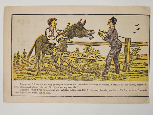 Vintage advertisement for Kendall's Spavin Cure featuring a man with a horse and another man.