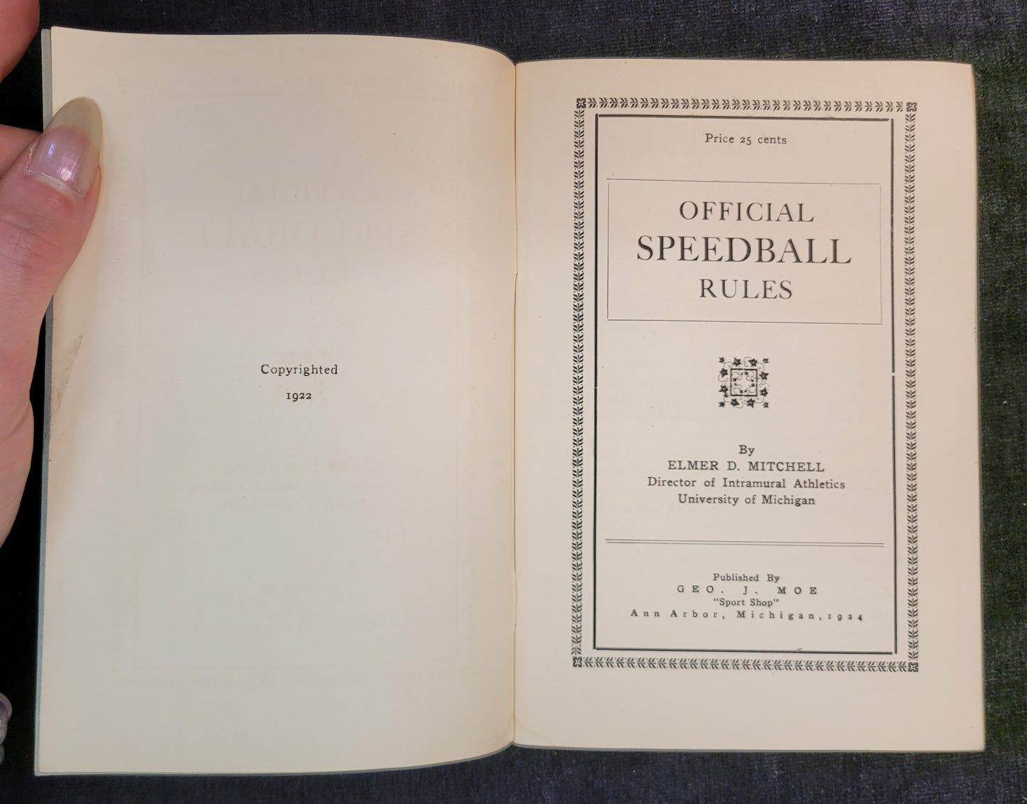Official Speedball Rules by Elmer D. Mitchell - University of Michigan Intramural Athletics Director - 1924 - sold at Herpolsheimer's