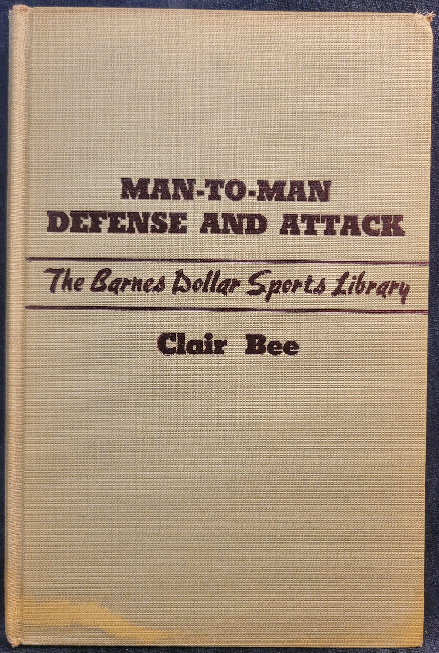 Clair Bee's Basketball Library - Book III: Man-To-Man Defense and Attack - 1942 First Edition