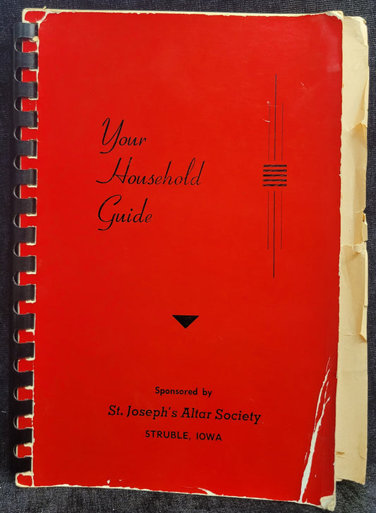 Your Household Guide - Curated Tips from Walsworth Bros. Home Recipe Books - 1951
