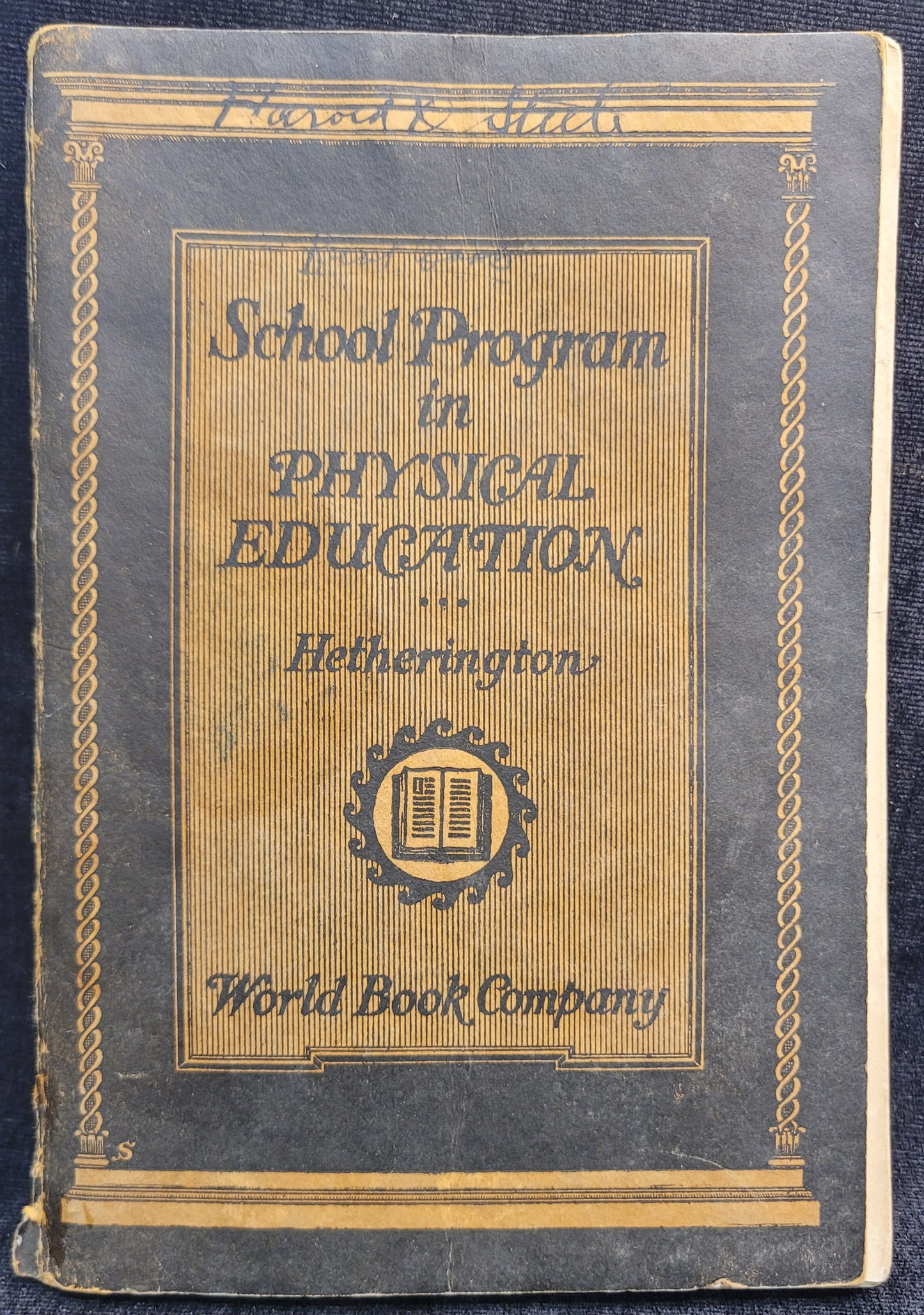 School Program in Physical Education by Clark W. Hetherington - 1922