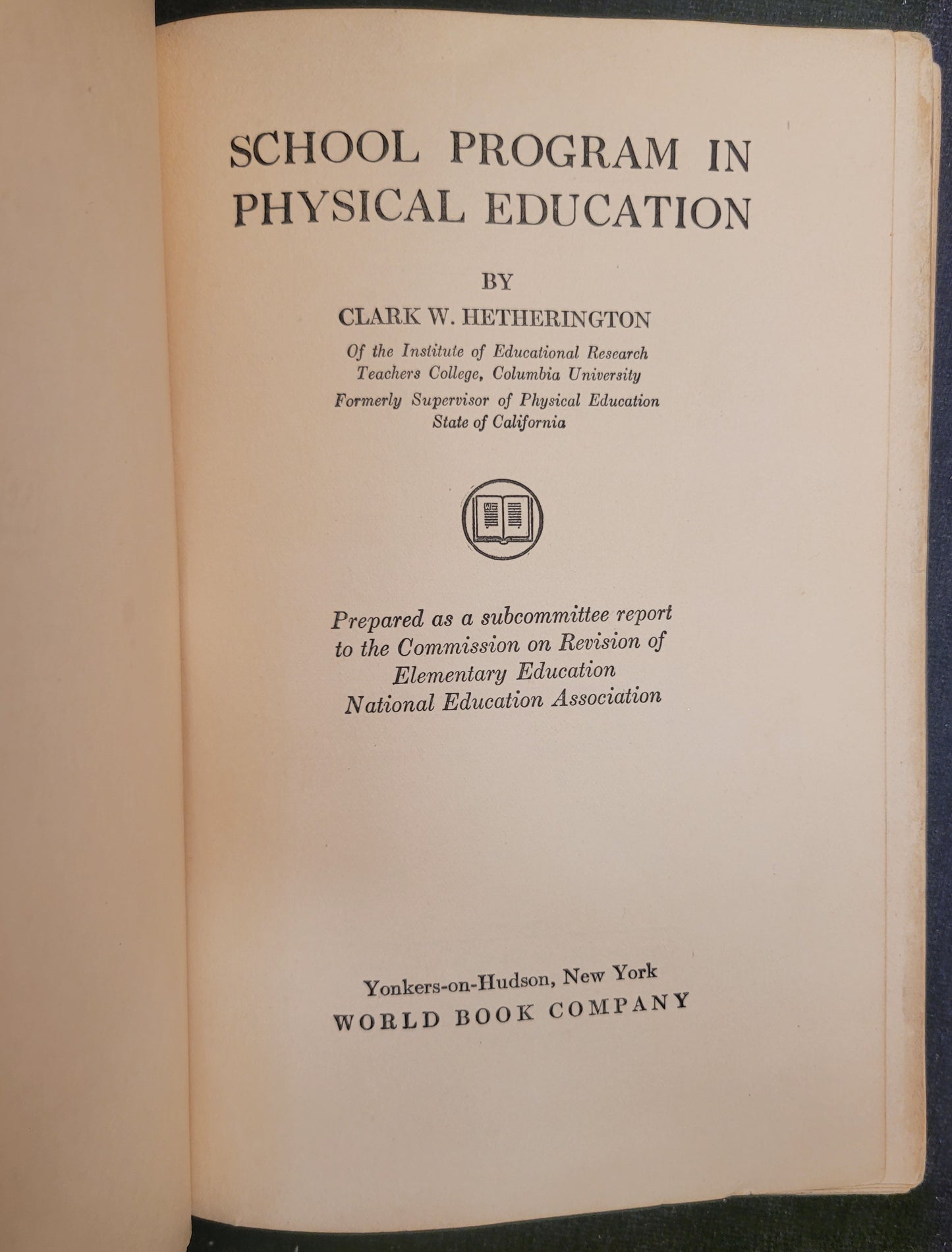 School Program in Physical Education by Clark W. Hetherington - 1922