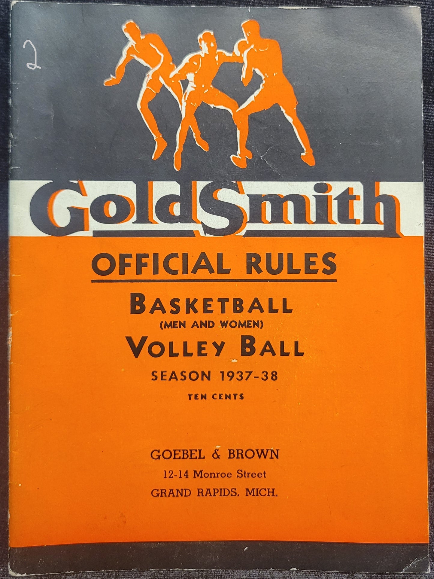 Goldsmith Official Rules For Basketball and Volleyball - Season 1937-38 **Two In Stock**