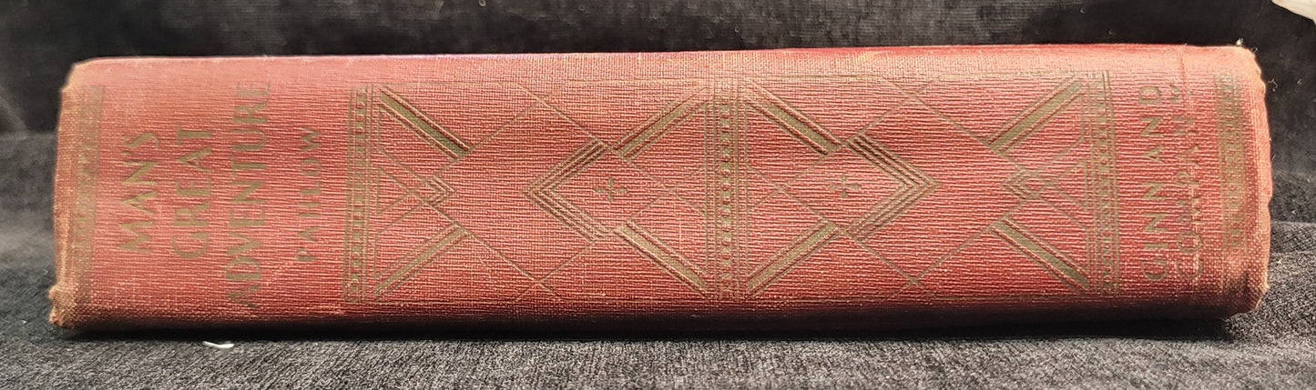 Mans Great Adventure: An Introduction to World History by Edwin W. Pahlow - 1932 Textbook - First Edition