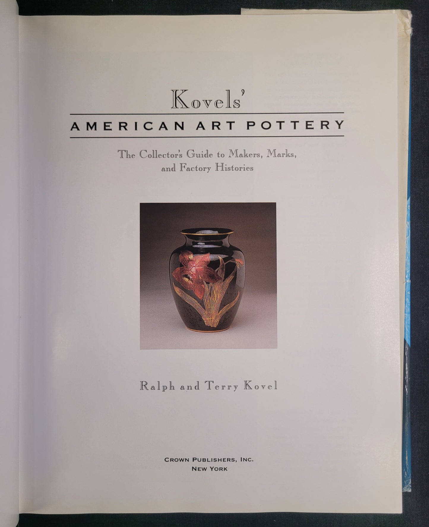 Kovel's American Art Pottery by Ralph and Terry Kovel - 1993