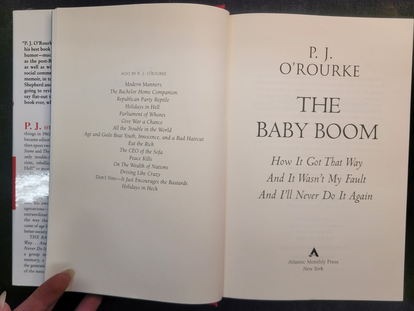 The Baby Boom: How It Got That Way... And It Wasn't My Fault... And I'll Never Do It Again by P.J. O'Rourke - 2014