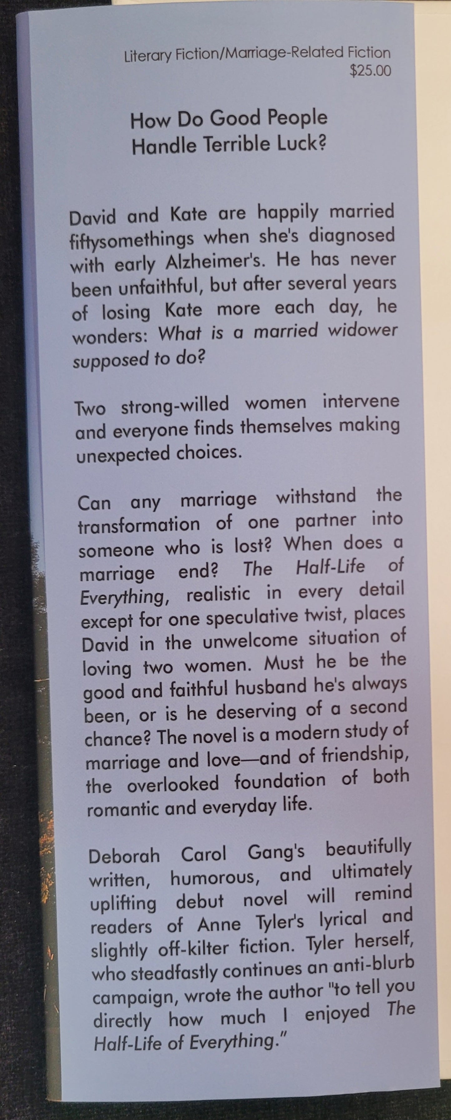 The Half-Life of Everything by Deborah Carol Gang - 2018