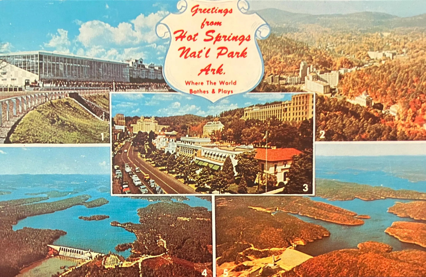 Greetings from Hot Springs National Park, Arkansas. - Where The World Bathes & Plays - Vintage Postcard