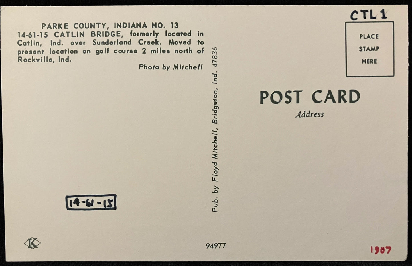Parke County, Indiana No. 13 Catlin Bridge - Photo: Mitchell- Vintage Covered Bridge Postcard