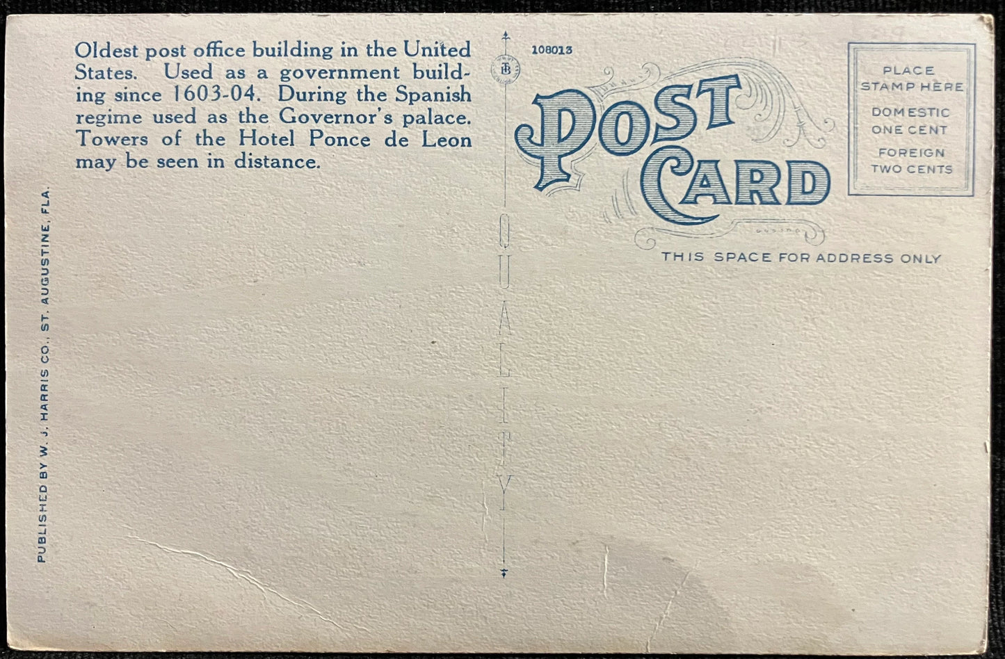 Post Office, Formerly Spanish Captain General’s Residence, built 1591, St. Augustine, Florida - Vintage Post Office Postcard
