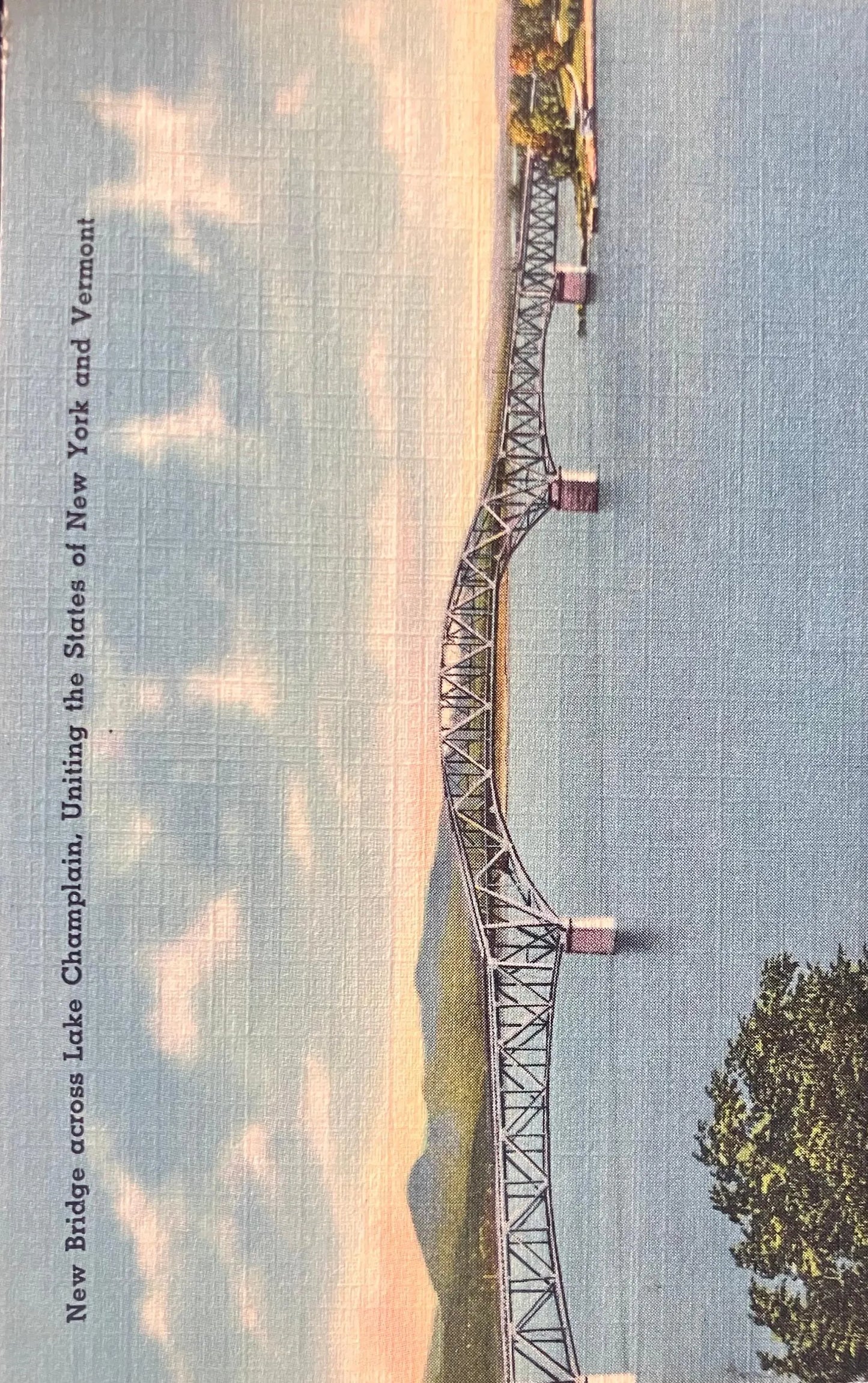 New Bridge across Lake Champlain, Uniting the States of New York and Vermont - Vintage Postcard