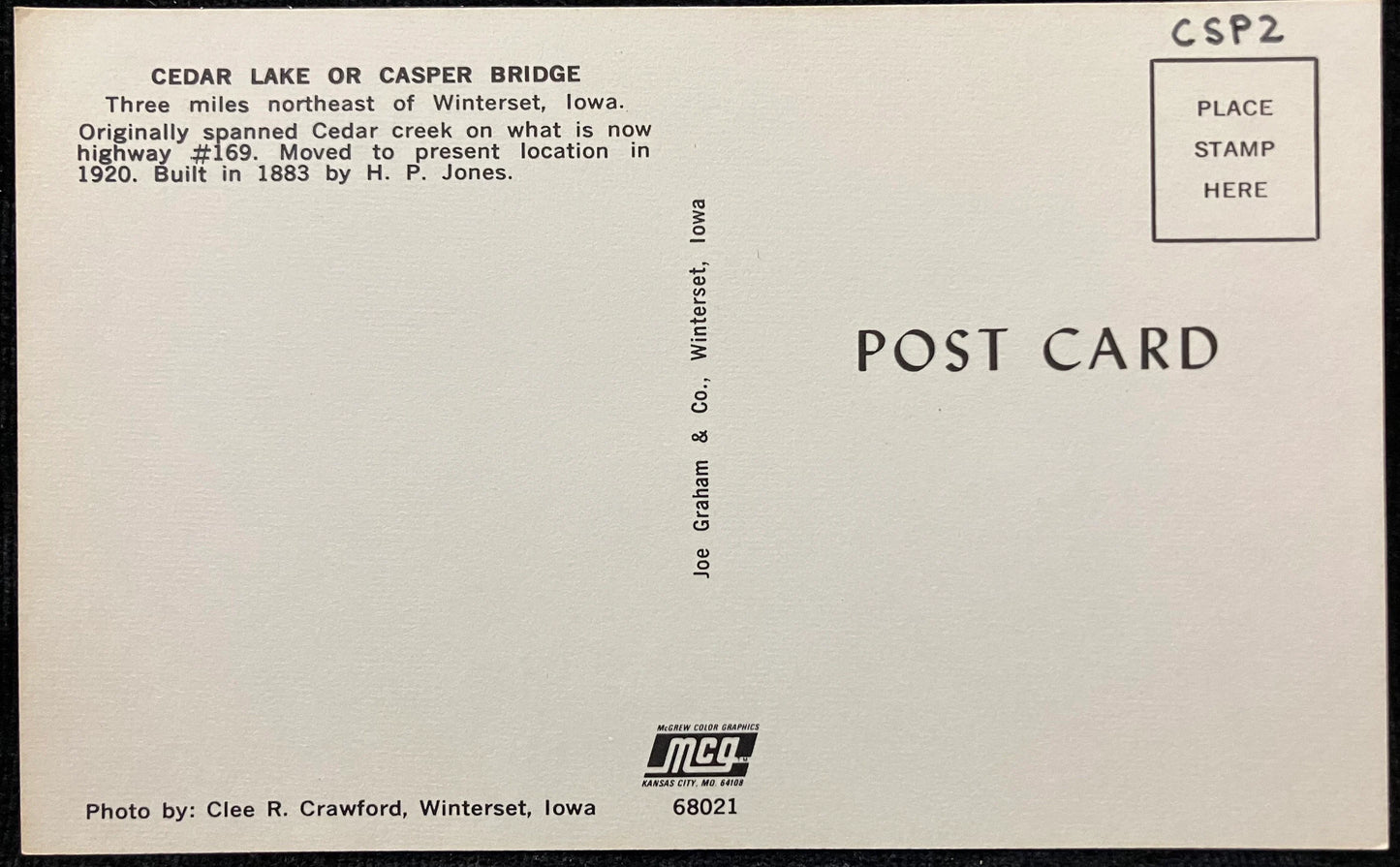 Cedar Lake Bridge - Casper Bridge - Winterset, Iowa - Photo: Clee R. Crawford - Vintage Covered Bridge Postcard