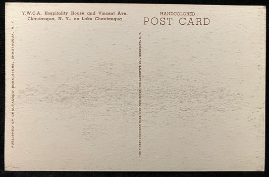 Y.W.C.A Hospitality House and Vincent Ave., Chautauqua, New York, On Lake Chautauqua - Vintage Postc