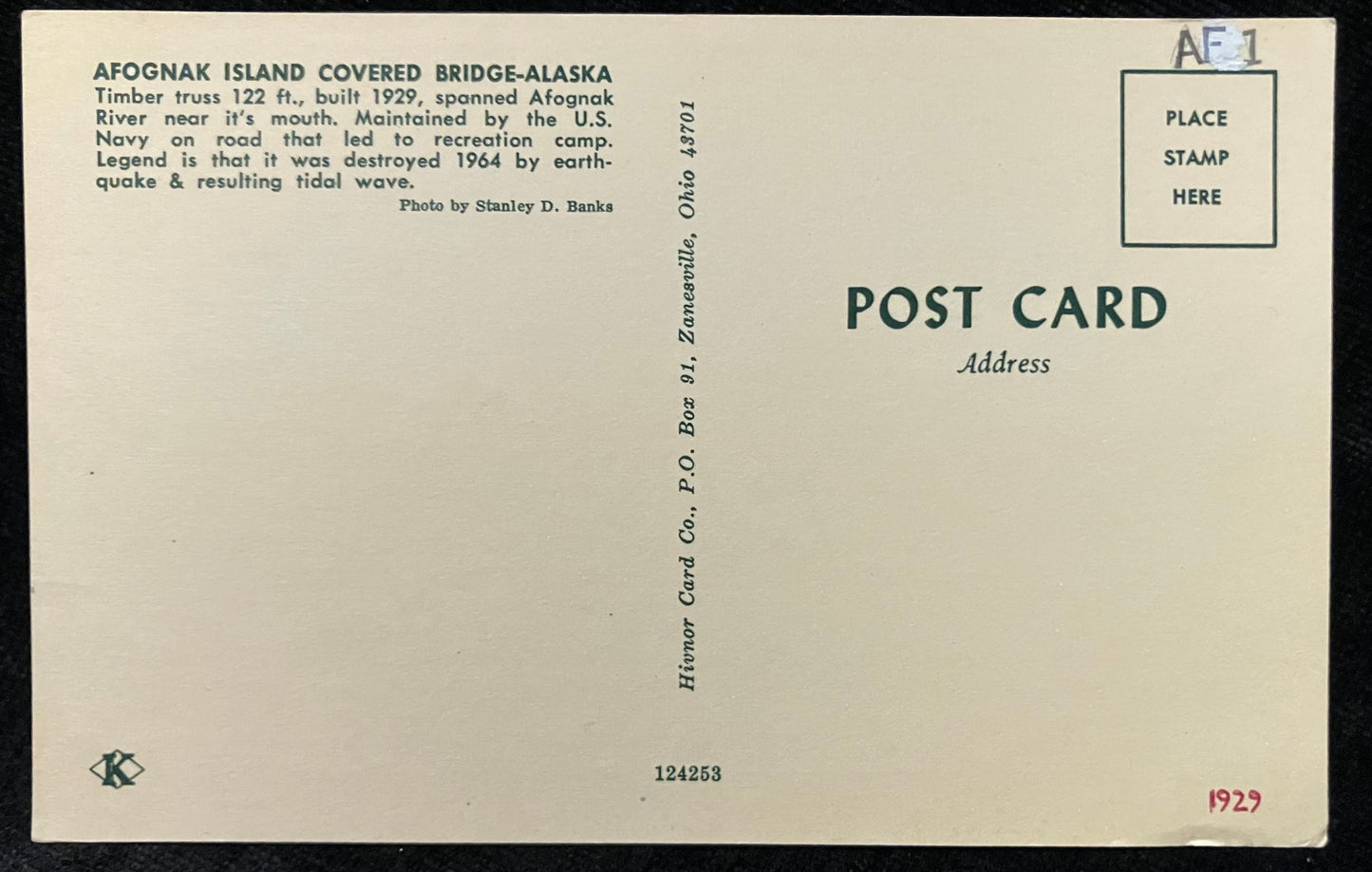 Afognak Island Covered Bridge, Alaska - Photo: Stanley D. Banks - Vintage Postcard
