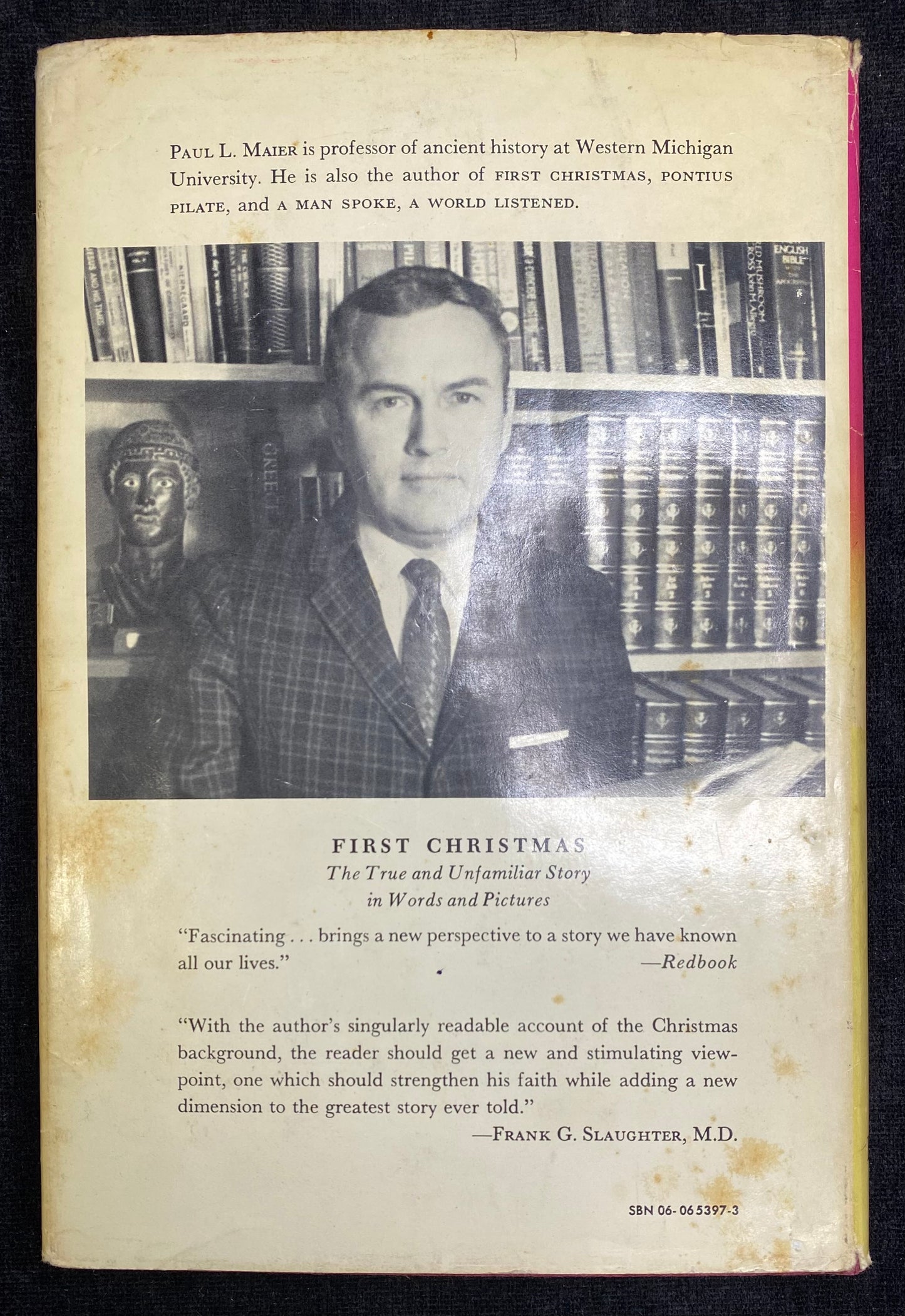 First Easter: The True and Unfamiliar Story in Words and Pictures by Paul L. Maier - signed by author