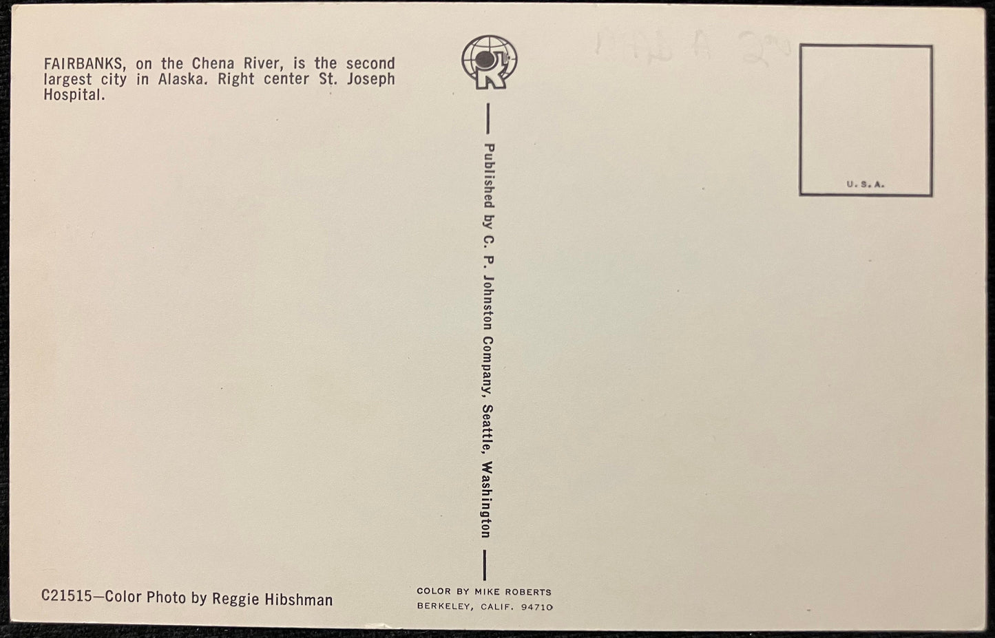 Front: FairbanksBack: Fairbanks, on the Chena River, is the second-largest city in Alaska. Right center St. Joseph Hospital. Unmailed: Condition: Great with slight aging around the edges Publisher: C. P. Johnston Company Color print