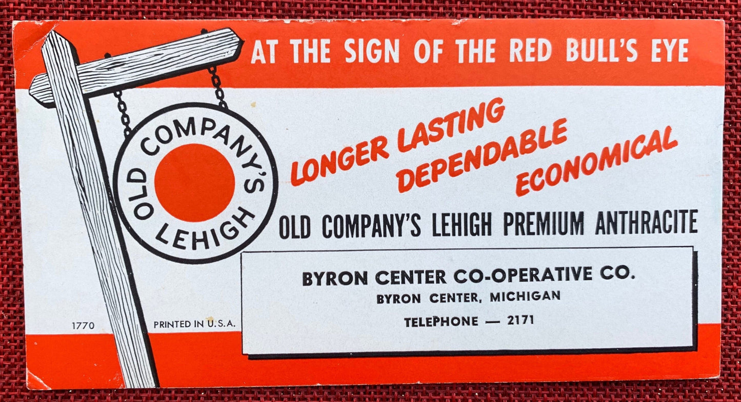Old Company's Lehigh Premium Anthracite - Byron Center, Mich - Vintage Advertising Trade Card