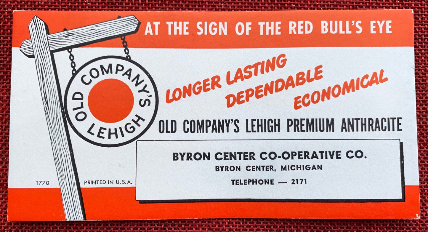 Old Company's Lehigh Premium Anthracite - Byron Center, Michigan - Vintage Trade Card