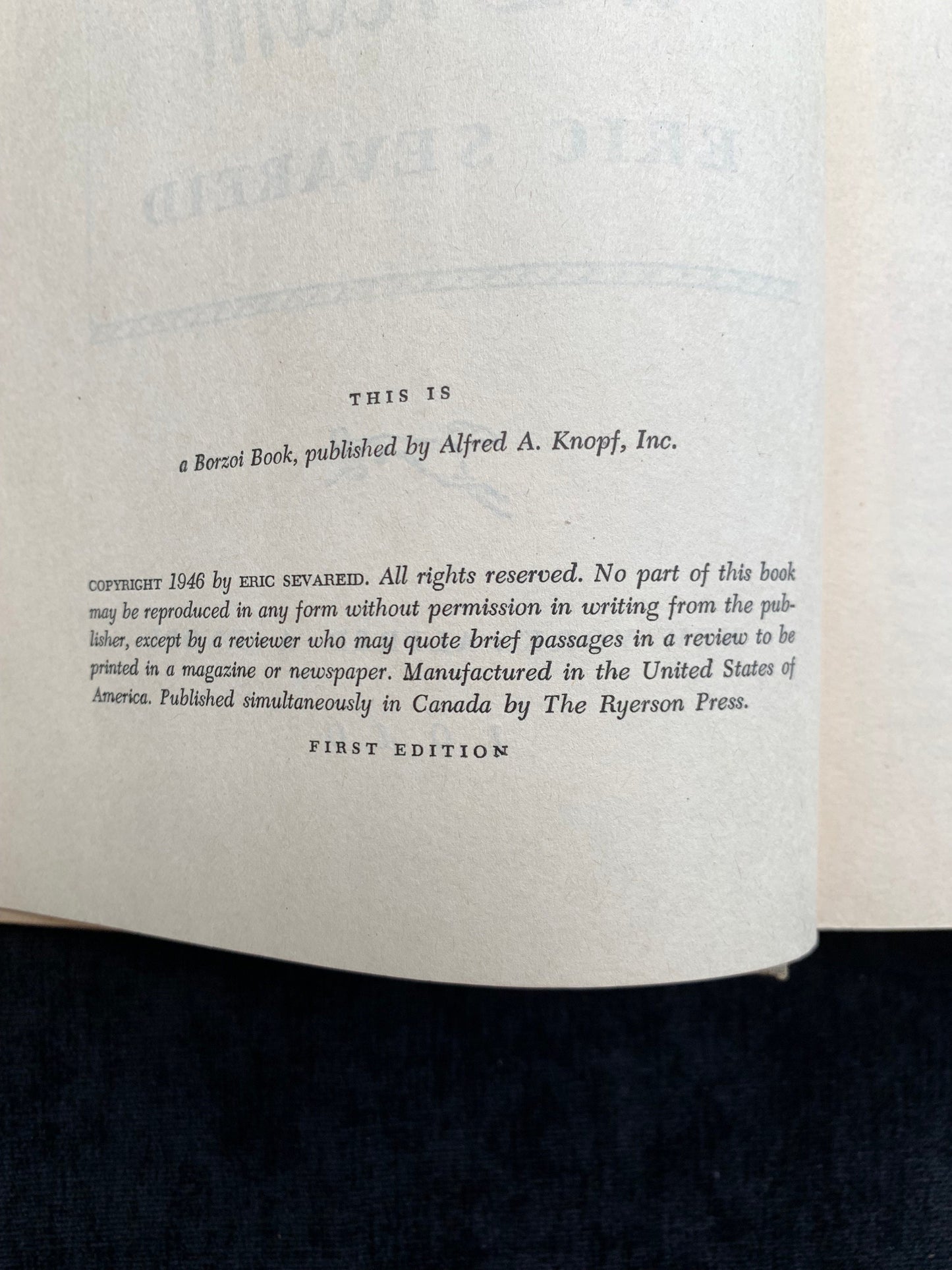 Not So Wild A Dream by Eric Sevareid, First Edition 1946