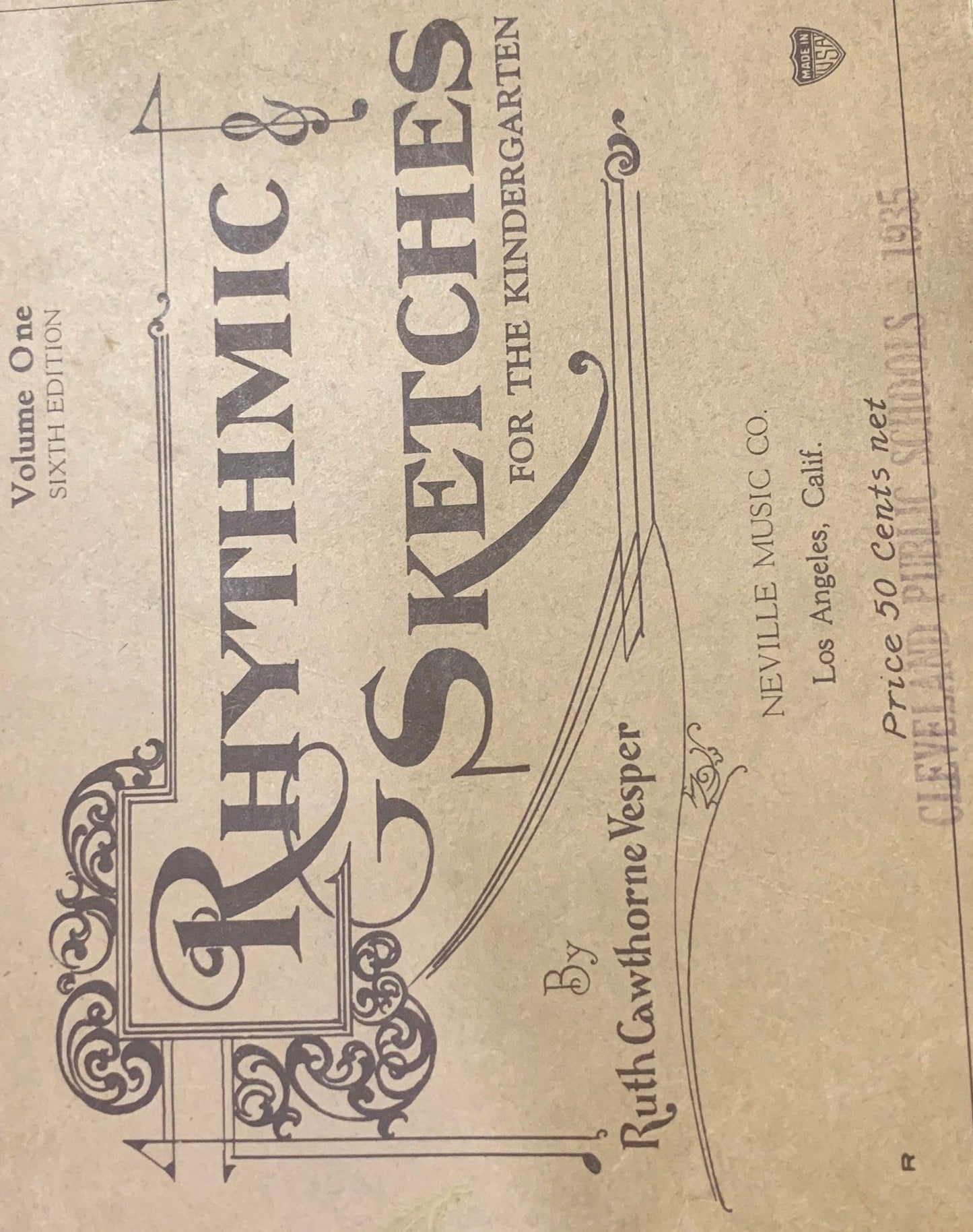 Rhythmic Sketches For the Kindergarten, Volume One Sixth Edition - Early 1920's