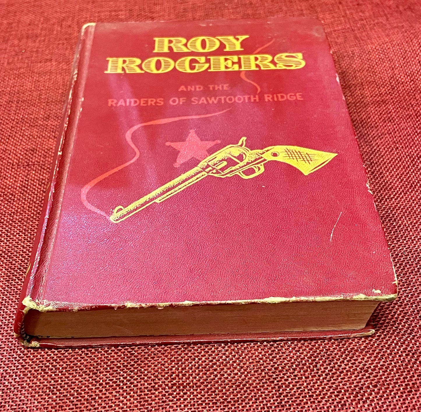 Roy Rogers and the Raiders of Sawtooth Ridge by Snowden Miller