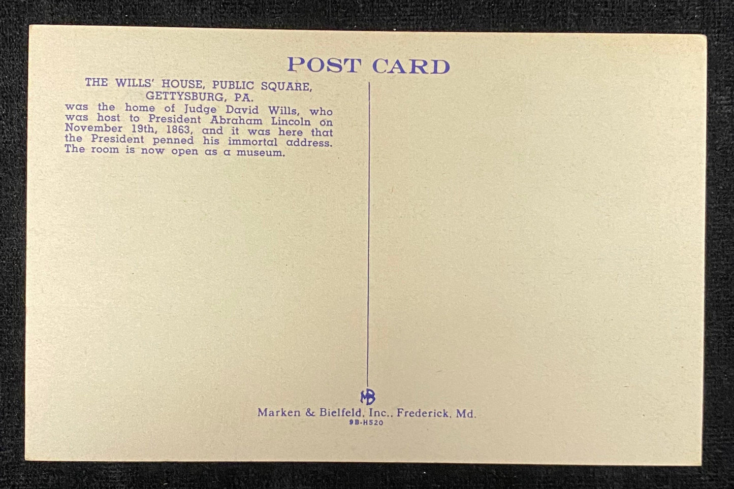 The Wills House - Public Square - Gettysburg, Pennsylvania - Where Lincoln Wrote His Gettysburg Address - 1949 Linen Postcard