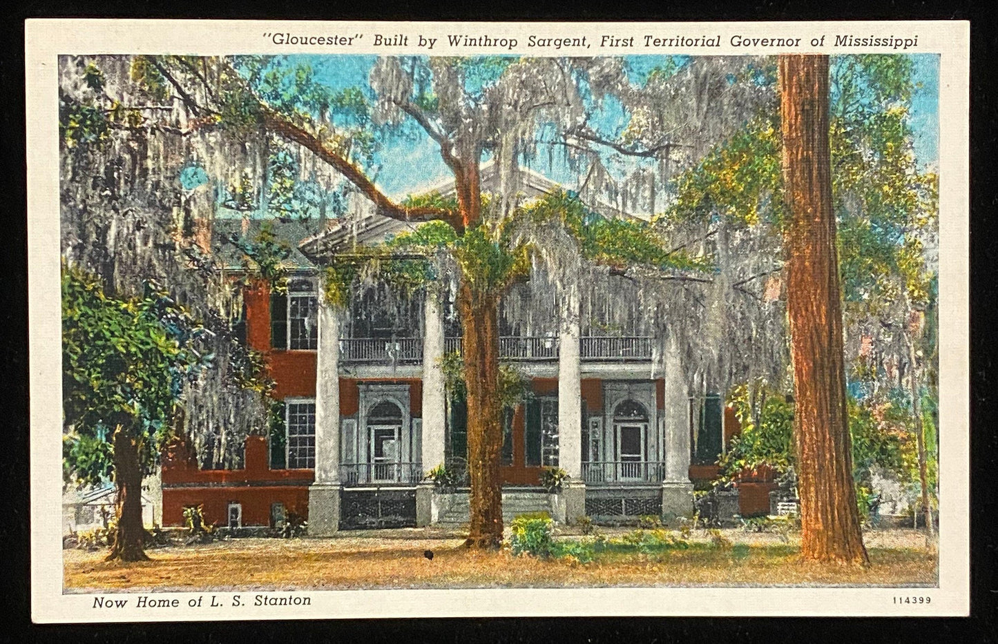 Gloucester Built by Winthrop Sargent, First Territorial Governor of Mississippi - 1940s Linen Postcard