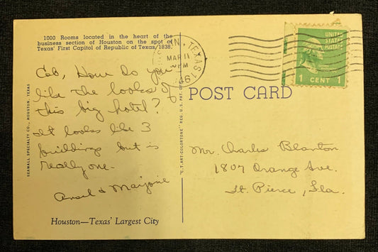 Front: Houston's Welcome to the World, Rice Hotel, Houston, Texas- Vintage Postcard Back: "1000 Room
