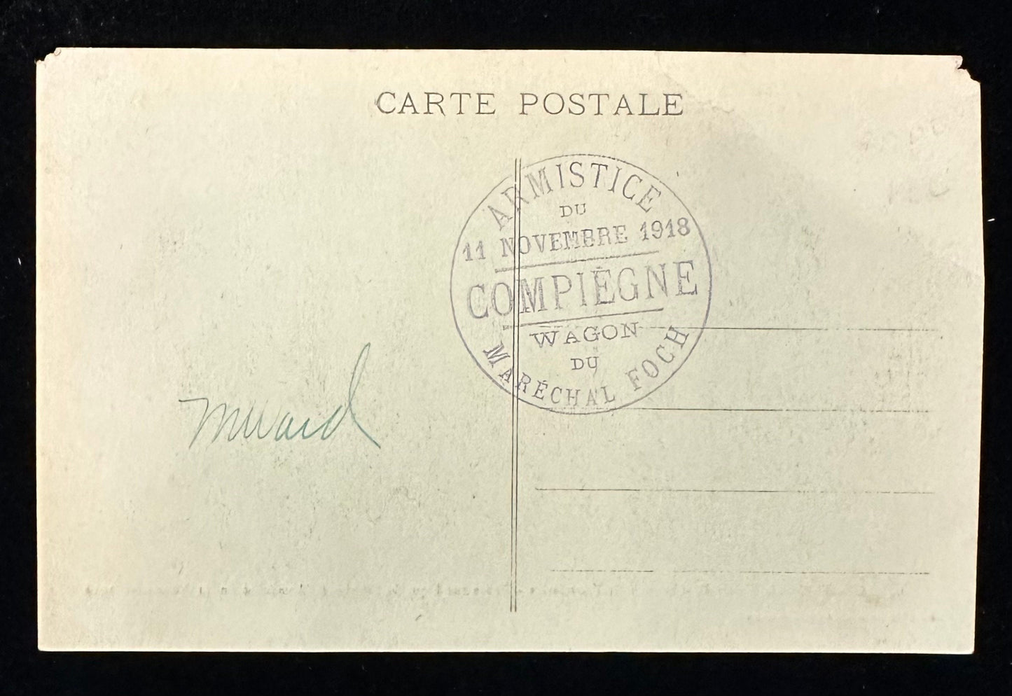 Foret de Compiegne- Wagon de l'Armistice- Table sur laquelle fut signe l'Armistice du 11 Novembre 1918- Vintage Postcard