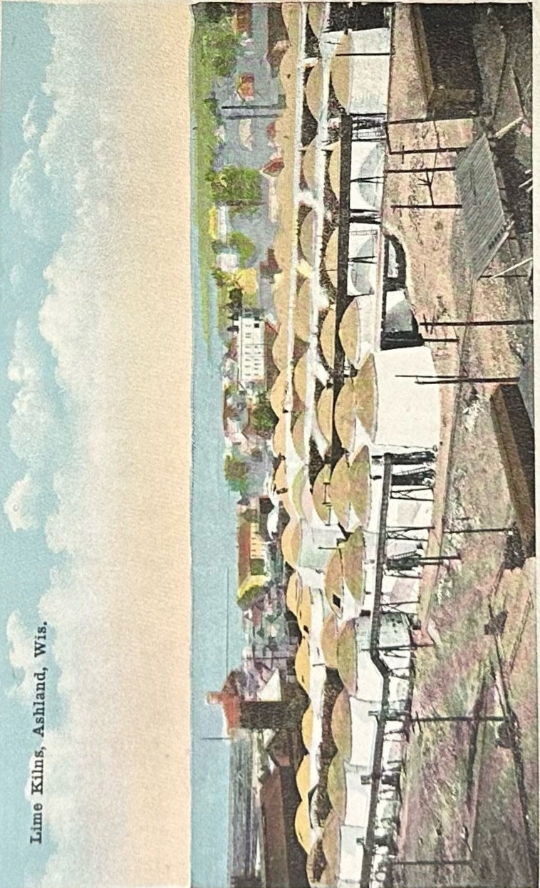 Lime Kilns, Ashland, Wis. - Vintage Postcard