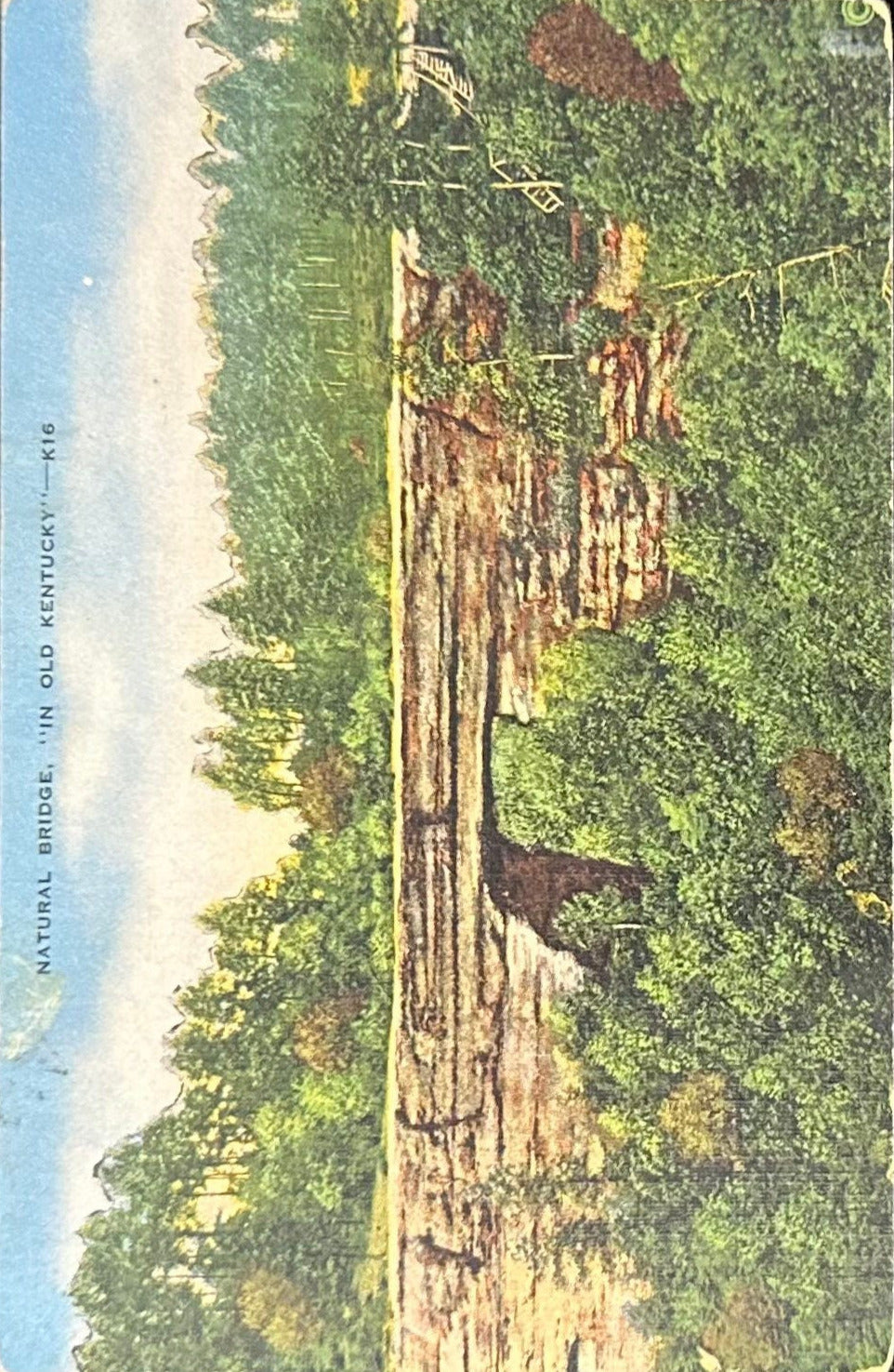 Natural Bridge - “In Old Kentucky” - 1940s Linen Postcard