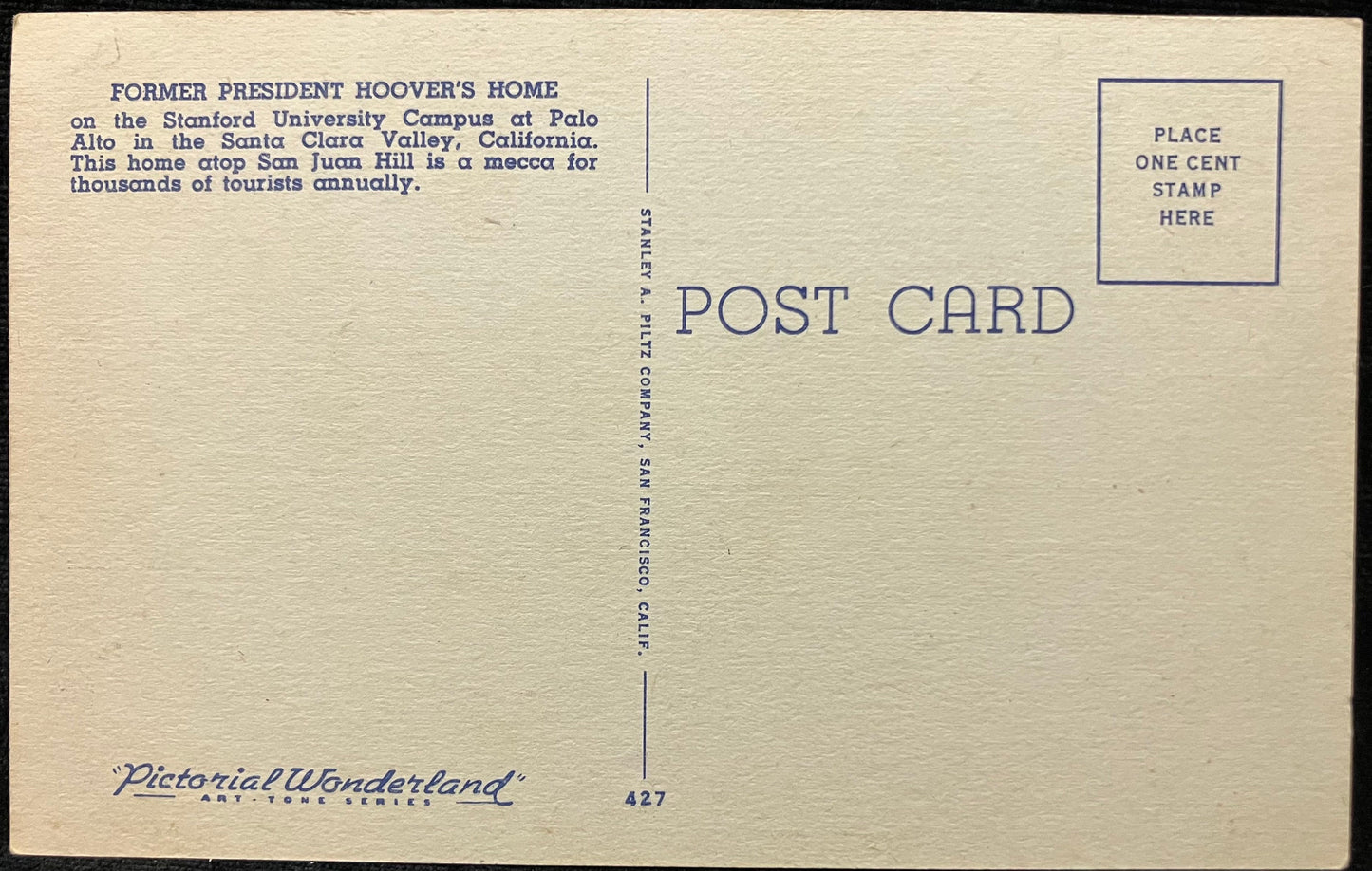 Home of Former President Herbert Hoover - On the Sandford University Campus - Palo Alto, California - Vintage Postcard