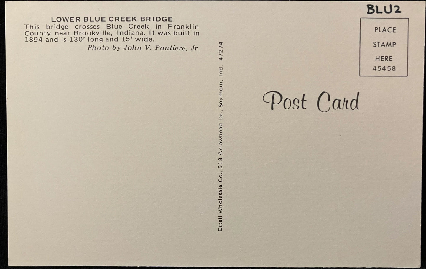 Lower Blue Creek Bridge near Brooksville, Indiana - Photo by John V. Pontiere - Vintage Covered Bridge Postcard