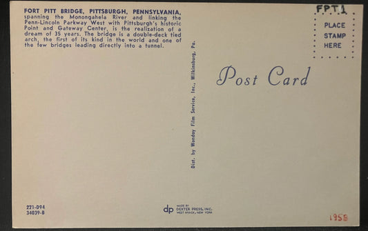 Front: Fort Pitt Tunnel Bridge, Pittsburgh, PennsylvaniaBack: Fort Pitt Bridge, Pittsburgh, Pennsylv