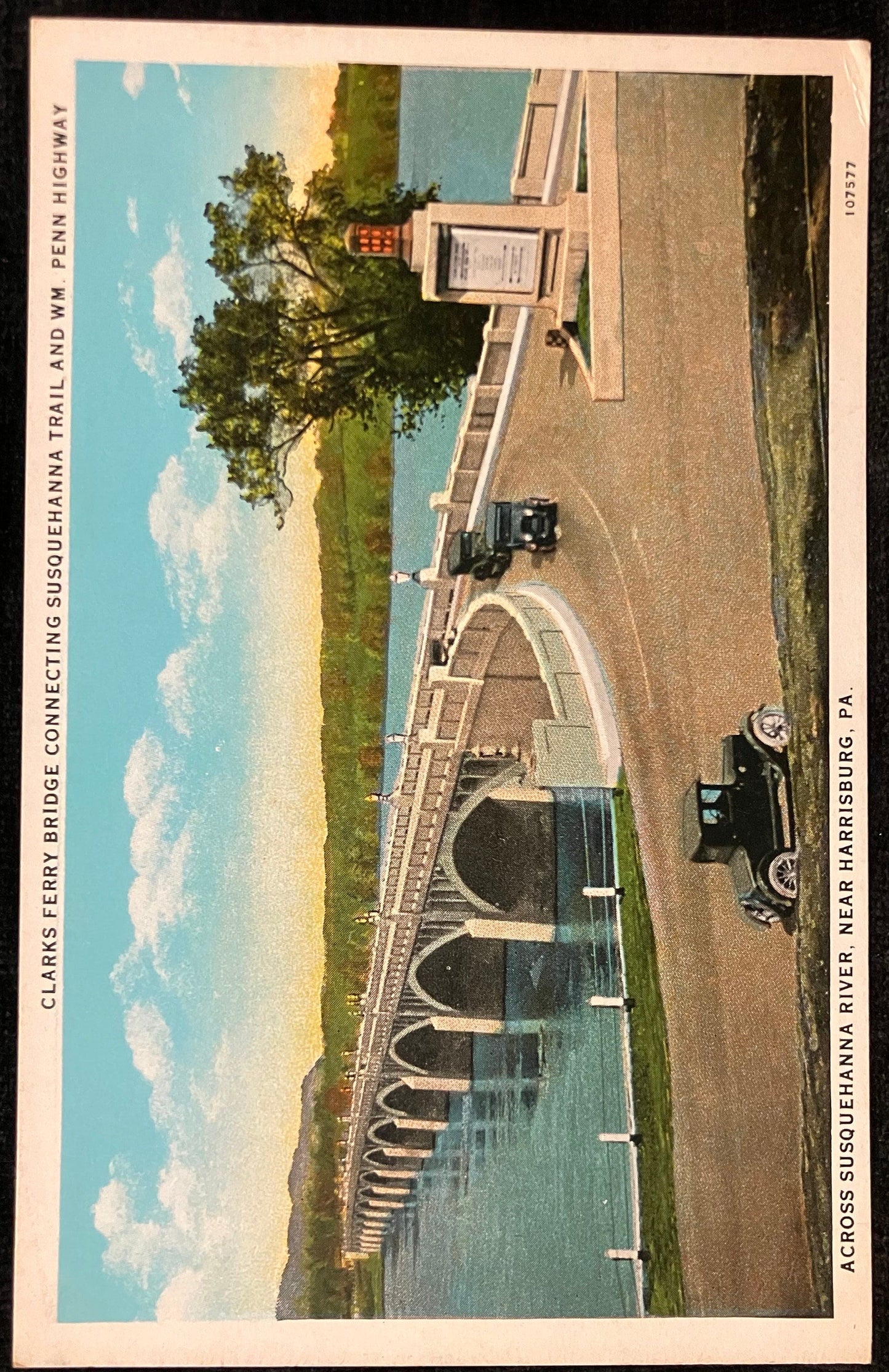 Clarks Ferry Bridge Connecting Susquehanna Trail and Wm. Penn Highway - Across Susquehanna River, Near Harrisburg, PA. - Vintage Postcard