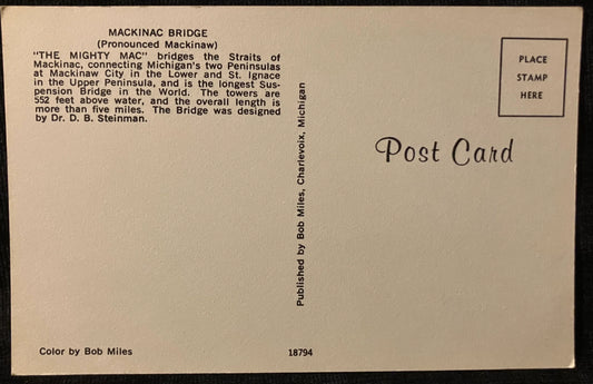 Mackinac Bridge in Michigan - “The Mighty Mac” - Color: Bob Miles - Vintage Bridge Postcard