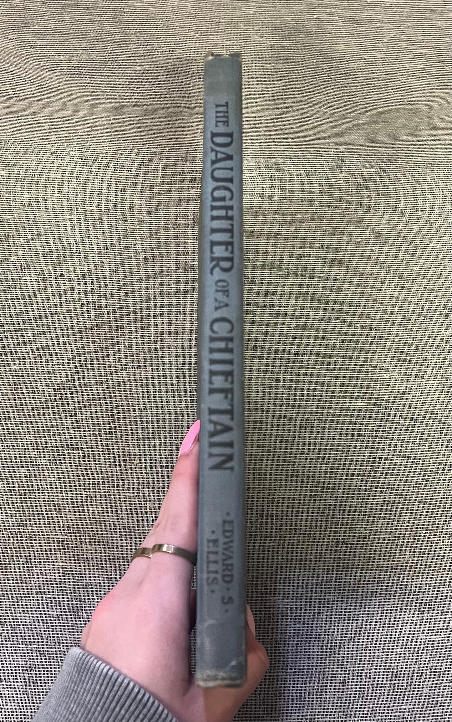The Daughter of a Chieftain by Edward S. Ellis - Hardcover Book - 1908 story of Early Americans and Native Americans - 1916 Inscription