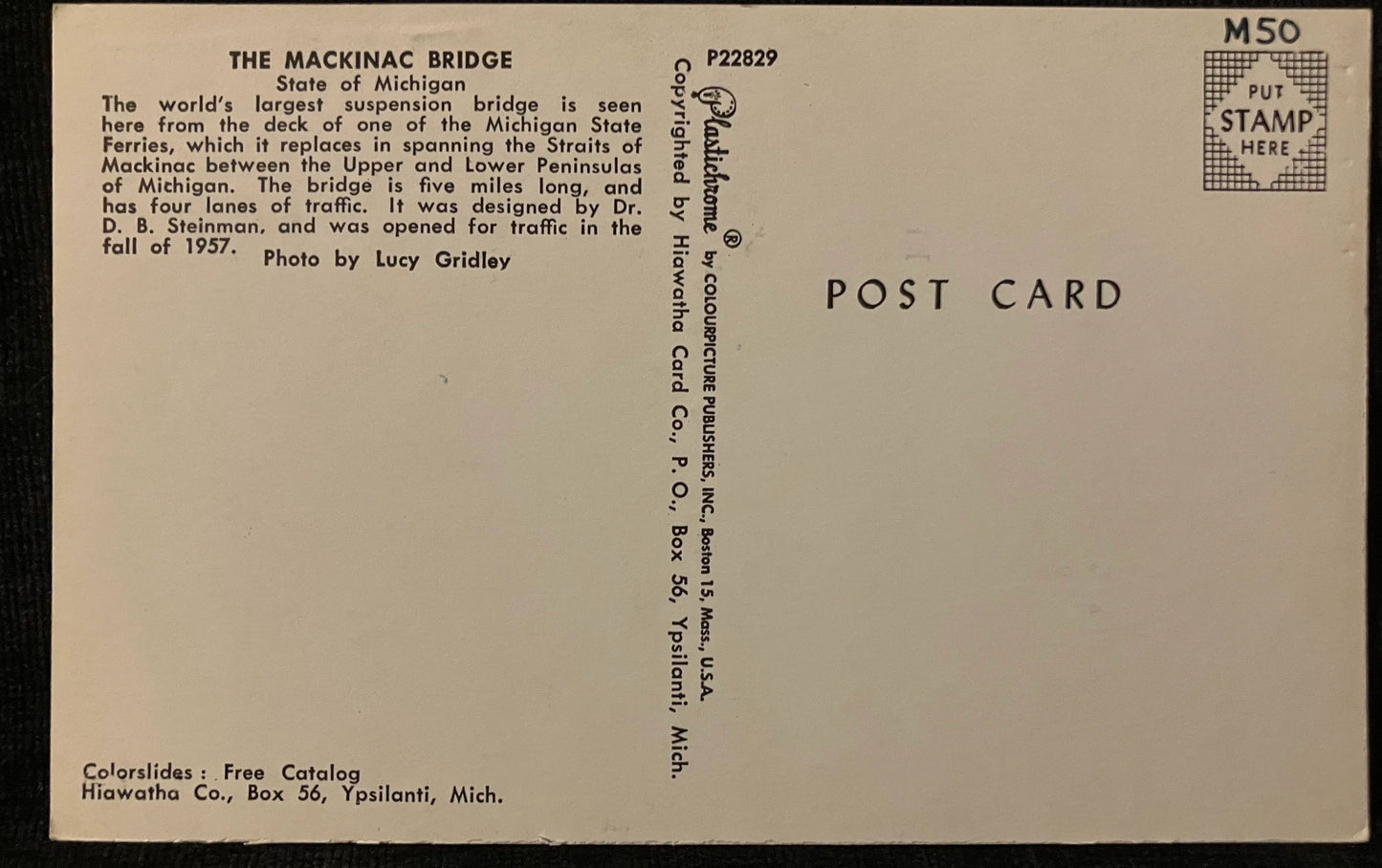 The Mackinac Bridge - State of Michigan - Photo: Lucy Gridley - Vintage Bridge Postcard
