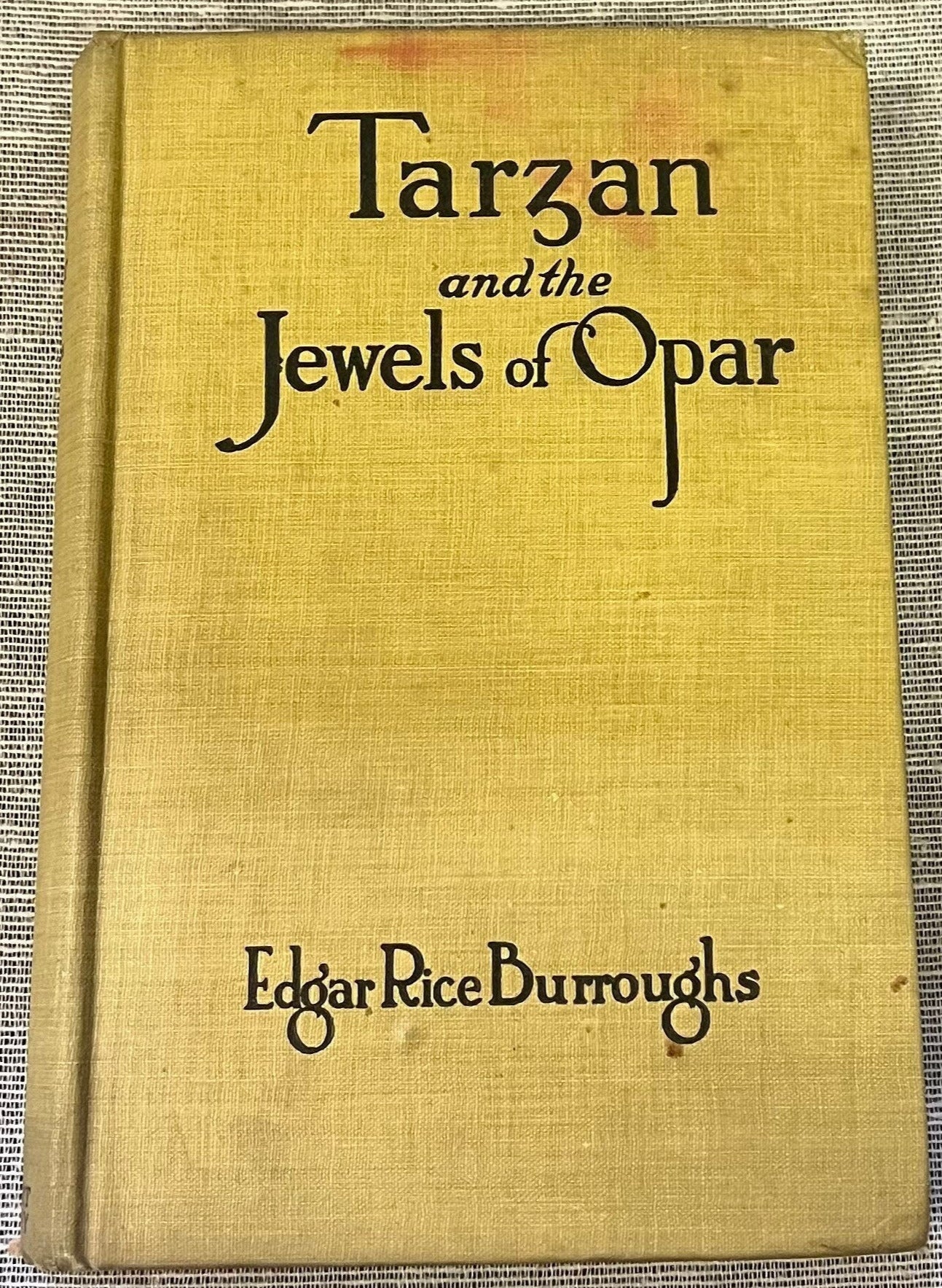 Tarzan and the Jewels of Opar, Edgar Rice Burroughs - Hardcover Book published April 1918 by A.L. Burt Company, 3rd Tarzan Book
