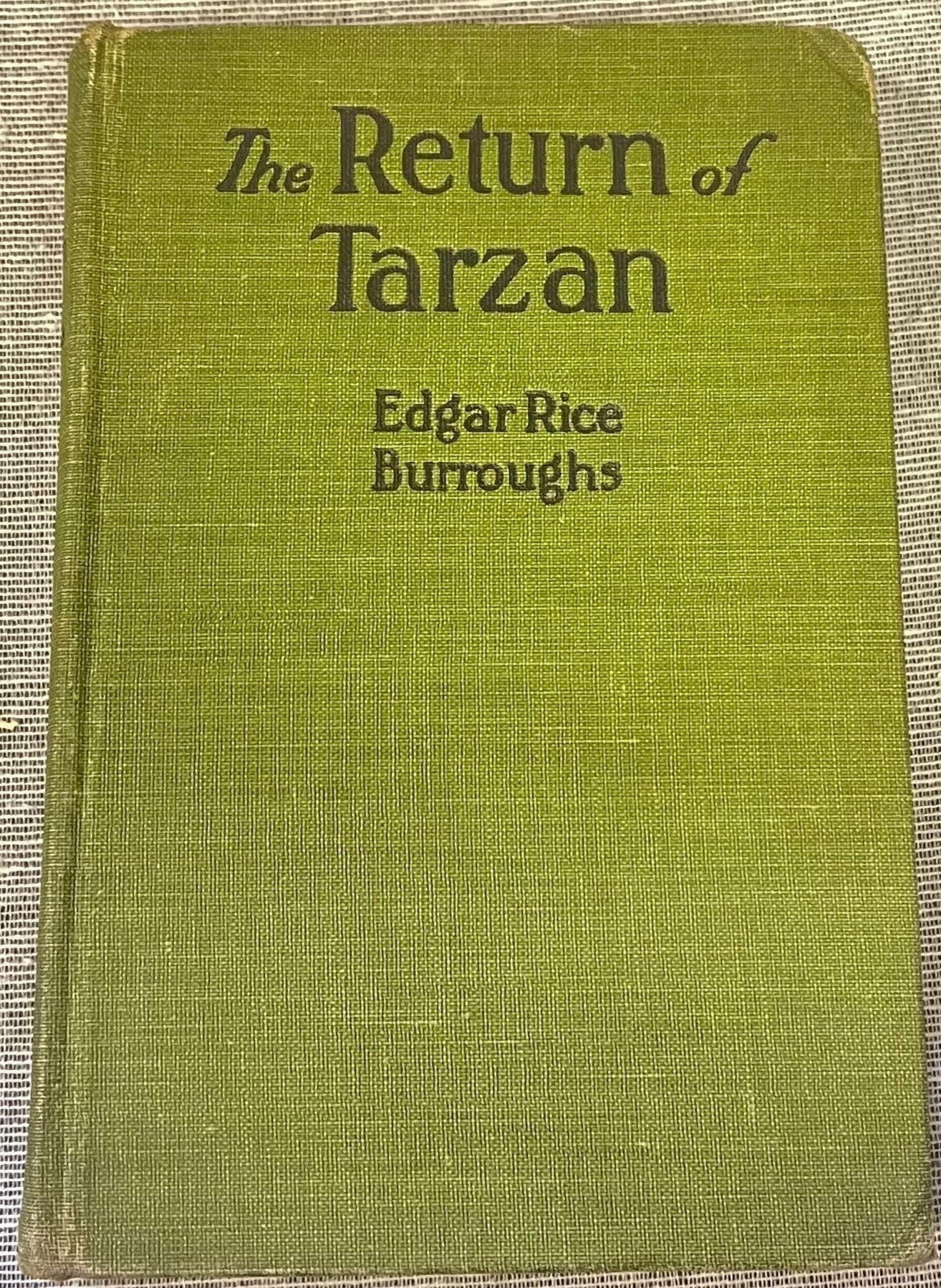 The Return of Tarzan by Edgar Rice Burroughs - Hardcover Book - Second inTarzan Series - Copyright 1915 - Publ. March 1915- A.L. Burt Co.