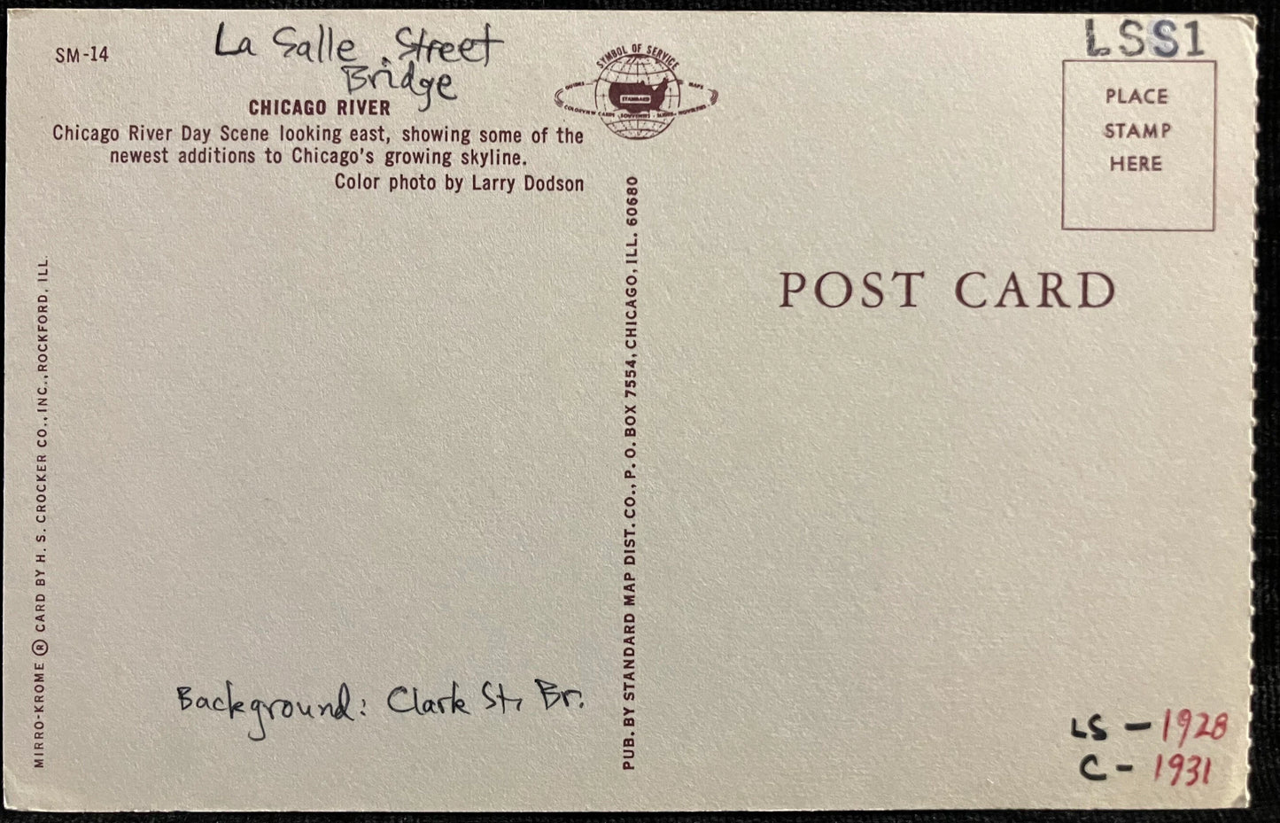 Chicago - “The Hub of Mid-America” - La Salle Street Bridge - Illinois - Photo: Larry Dodson - Vintage Bridge Postcard