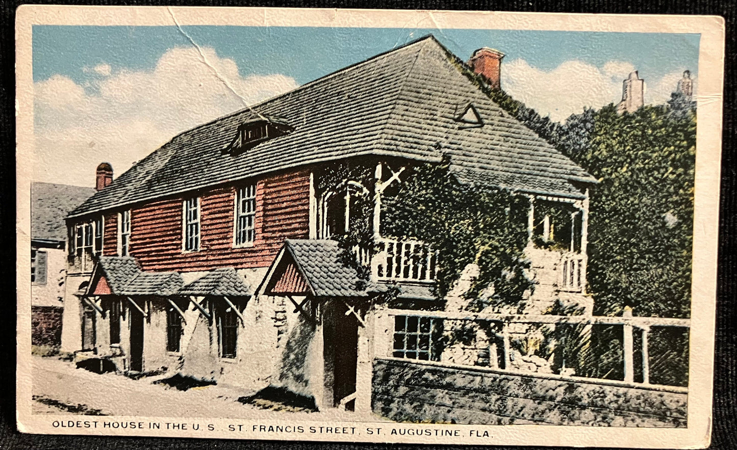 Oldest House in the U. S., St. Francis Street, St. Augustine, Florida. - Hand Tinted Photo on 1915 postcard