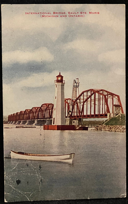 International Bridge. Sault Ste. Marie, (Michigan and Ontario) - Vintage Bridge Postcard