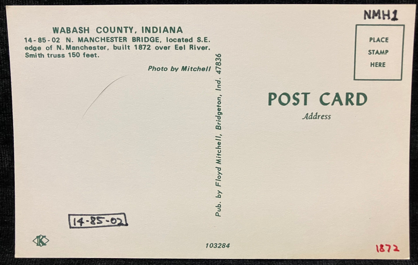 N. Manchester Bridge in Wabash County, Indiana - Photo: Mitchell - Vintage Covered Bridge Postcard