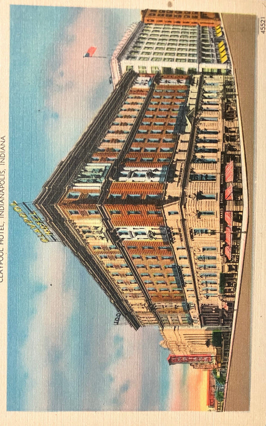 Claypool Hotel - Indianapolis, Indiana - Downtown Indianapolis - 1930s Postcard