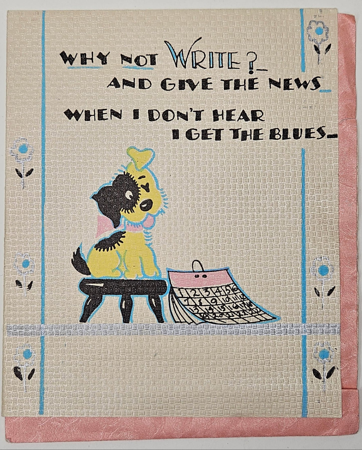 Yellow Dog Floral Border Greeting Card "Why Not Write?" Sent by a Dog lover -Cute message inside -