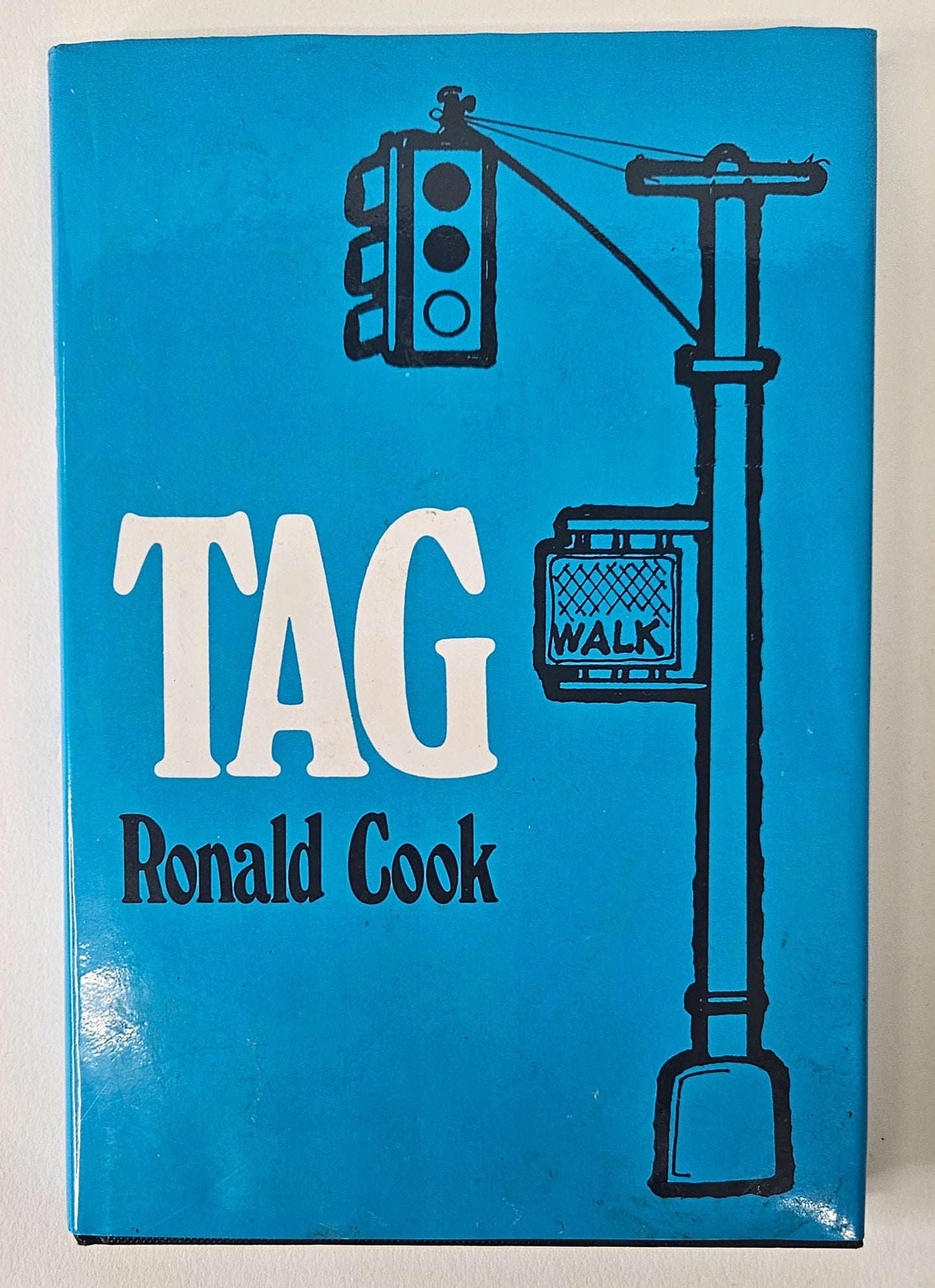 Tag - By Ronald Cook- Spy Book - 1993 First Edition - Hardcover Book - Drugs, Sex, Electronic Wizardry and Suspense