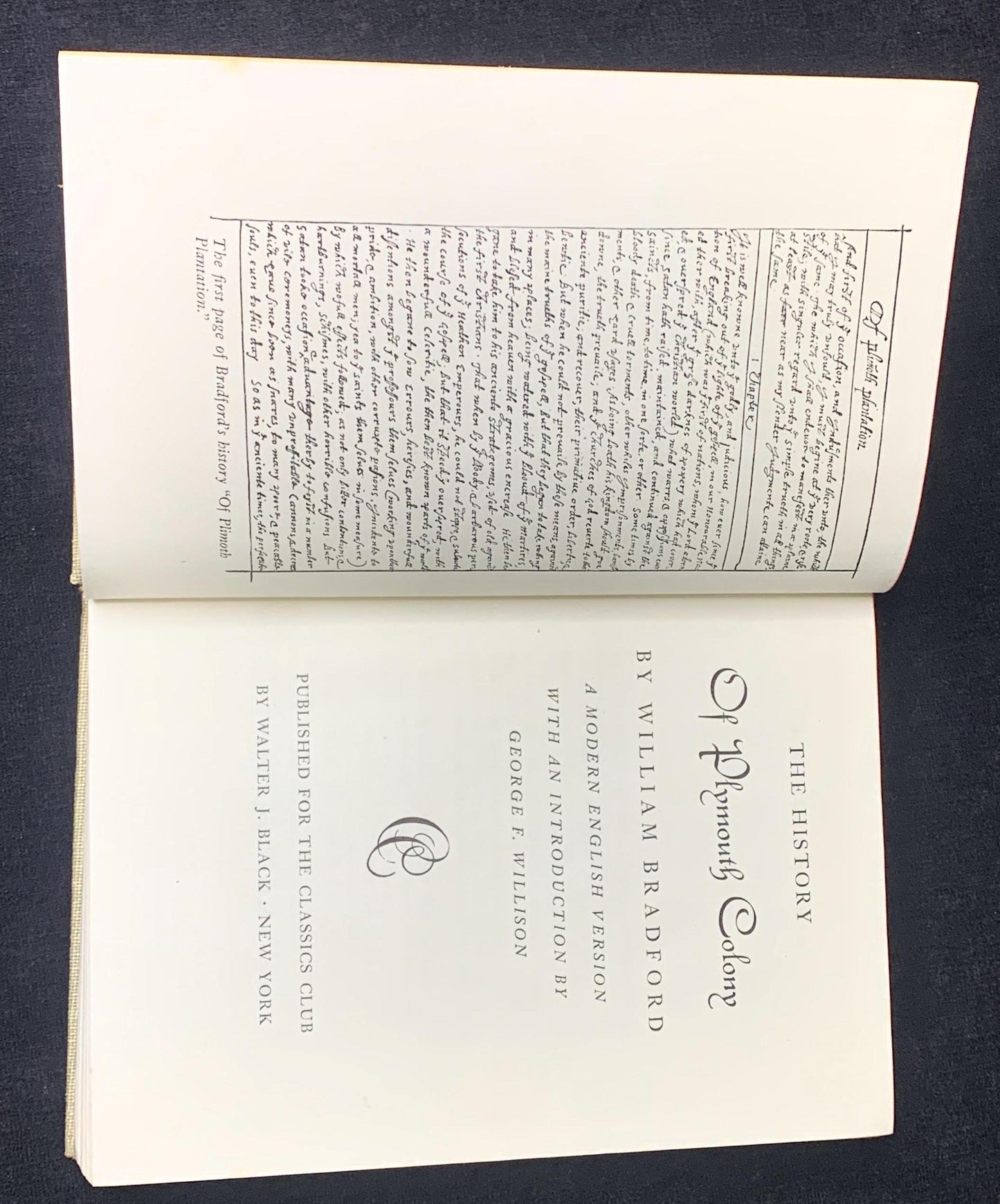 History of Plymouth Colony - Author William Bradford - First Edition - Walter J. Black Publishing Company - 1948